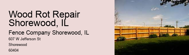 Wood Rot Repair Shorewood, IL